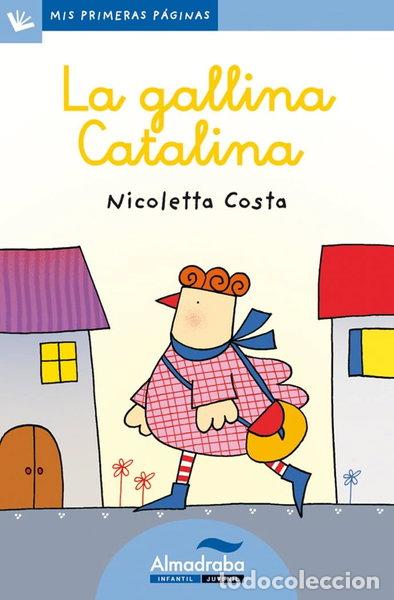 Libri di seconda mano: La gallina Catalina- 9788415207368