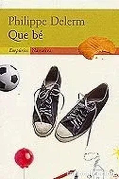 Libros: Que b&eacute;- 9788475966854 - Foto 1