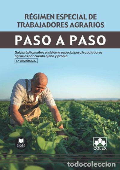 books: R&eacute;gimen especial de trabajadores agrarios. Paso a Paso- 9788413596518