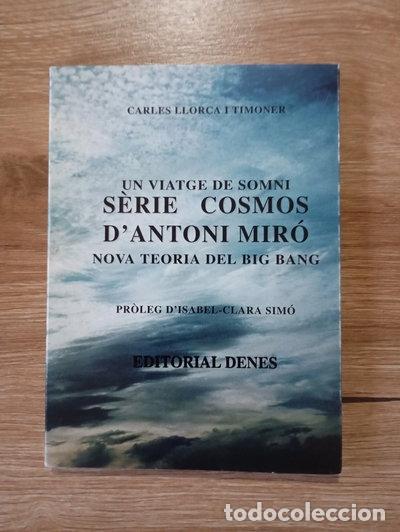 Libros: Un viatge de somni: S&egrave;rie Cosmos d'Antoni Mir&oacute;- 9788492118724