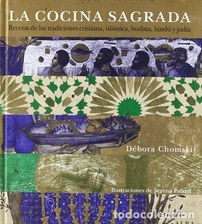 Libri di seconda mano: La cocina sagrada- 9788484284864