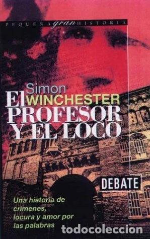 Libros: El Profesor y El Loco- 9788483061565