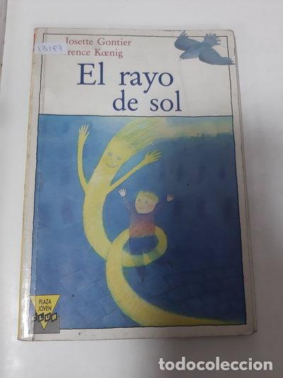Libros: El rayo de sol- 9788476556429