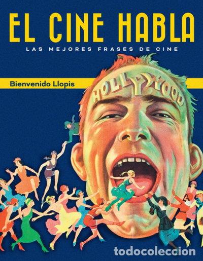 Libros: El cine habla- 9788415606895