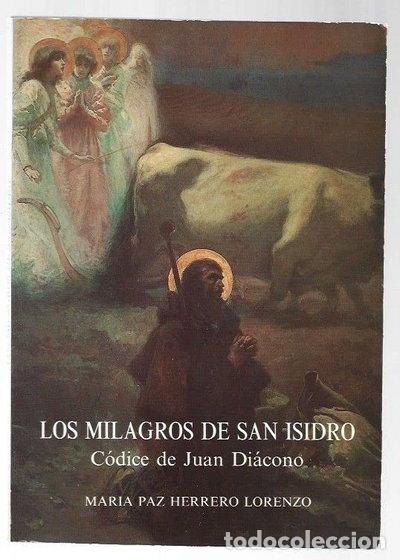 Libri di seconda mano: Los milagros de San Isidro: C&oacute;dice de Juan Di&aacute;cono- 9788440421876