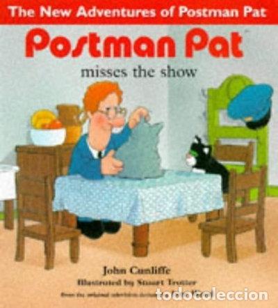 B&uuml;cher: Postman Pat Misses the Show- 9780340703861