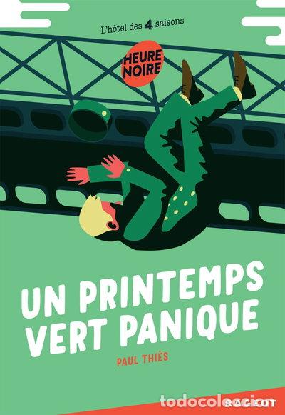 Libros: Un printemps vert panique- 9782700252019