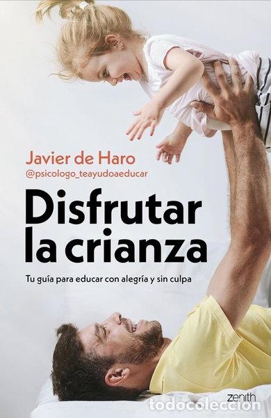 Libros: Disfrutar la crianza- 9788408317661 - Foto 1