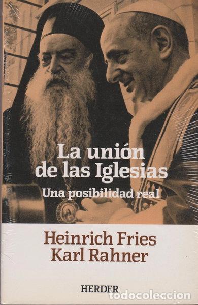Libri di seconda mano: La uni&oacute;n de las iglesias: una posibilidad real- 9788425415425