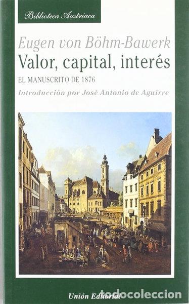 Libros: Valor, capital, inter&eacute;s- 9788472094857