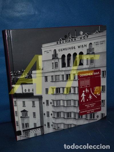 B&uuml;cher: Gemeinde baut.: Wiener Wohnbau 1920-2020- 9783902976741
