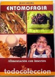 Livres: Entomofagia: alimentaci&oacute;n con insectos- 9788460933090