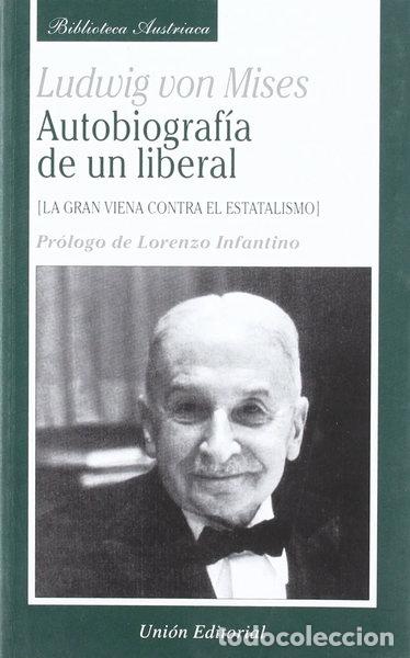 Libros: Autobiograf&iacute;a de un liberal- 9788472093751 - Foto 1