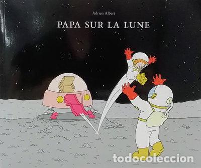 B&uuml;cher: Papa sur la lune- 9782211229296