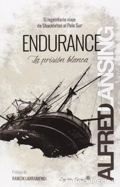 Libros: Endurance: la prisi&oacute;n blanca- 9788494287985 - Foto 1