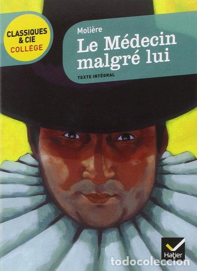 Libros: Le M&eacute;decin malgr&eacute; lui- 9782218939679 - Foto 1