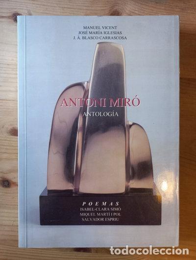 Libros: Antoni Mir&oacute;. Antolog&iacute;a- 9788489792159