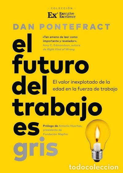 Libros: El futuro del trabajo es gris- 9788419962829
