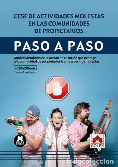 B&uuml;cher: Cese de actividades molestas en comunidades de propietarios. Paso a paso- 9788413596433
