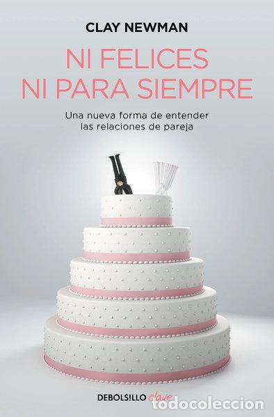 books: Ni felices ni para siempre- 9788466329897