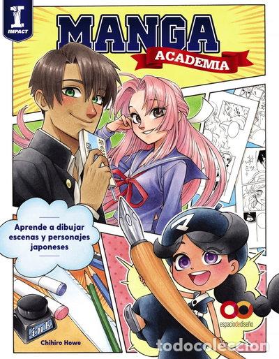 books: Academia manga. Aprende a dibujar escenas y personajes japoneses- 9788441543379