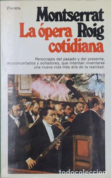 Libros: La &oacute;pera cotidiana- 9788432071645 - Foto 1