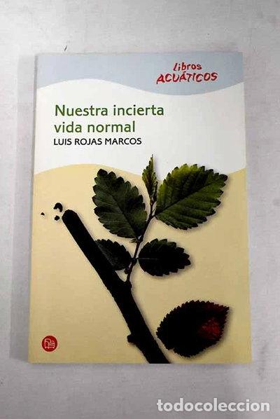Libros: Nuestra incierta vida normal- 9788466322041 - Foto 1
