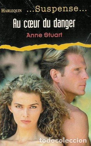 Livres: Au coeur du danger- 9782280111119