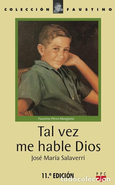 Libri di seconda mano: Tal vez me hable Dios- 9788428802802