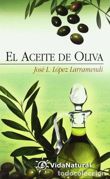 Libros: El Aceite de Oliva- 9788441413528