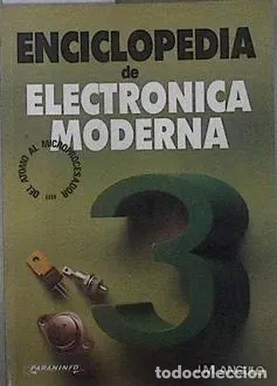 Libros: Enciclopedia Electr&oacute;nica Moderna T.3- 9788428318952