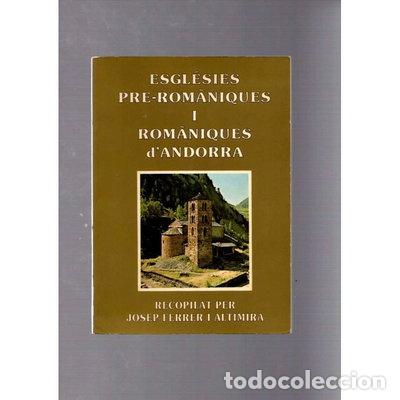 Libros: Esgl&eacute;sies pre-rom&agrave;niques i rom&agrave;niques d'Andorra- 9788437812601