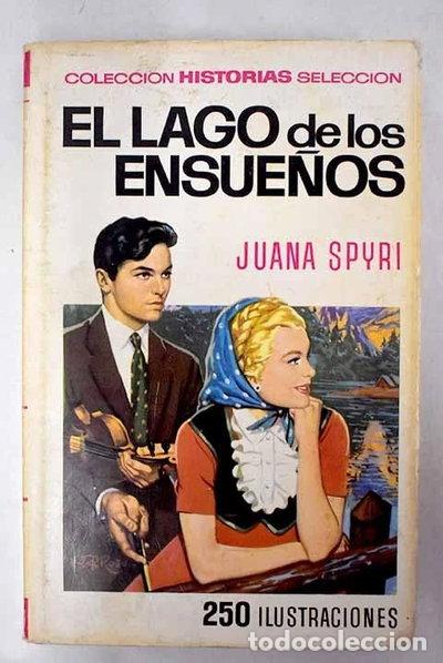 Libros: El lago de los ensue&ntilde;os- 9788402014207