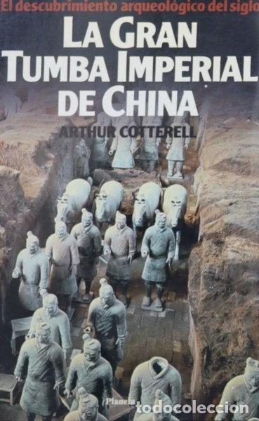 B&uuml;cher: La Gran Tumba Imperial de China- 9788432047312