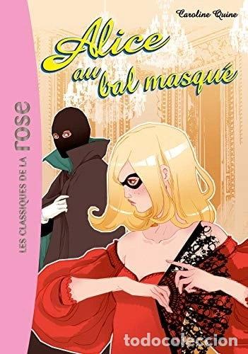 Libri di seconda mano: Alice au bal masqu&eacute;- 9782012011878