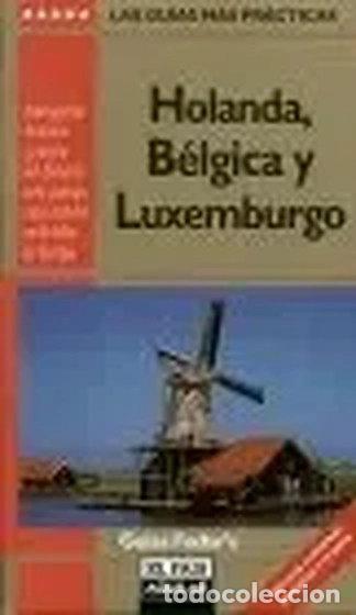 Libri di seconda mano: Holanda, B&eacute;lgica y Luxemburgo- 9788403500075