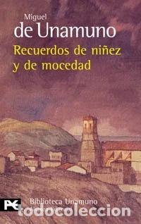 Libros: Recuerdos de ni&ntilde;ez y de mocedad- 9788420633787