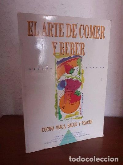 B&uuml;cher: El arte de comer y beber- 9788460480853