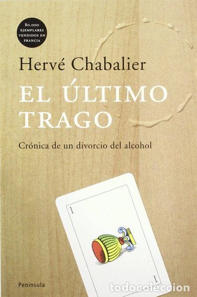 Libros: El &uacute;ltimo trago- 9788483076668