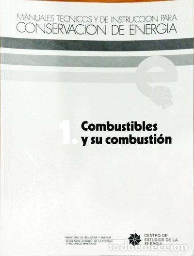 Libros: Combustibles y su combusti&oacute;n- 9788450092936 - Foto 1