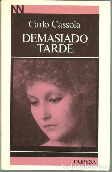 Libros: Demasiado tarde- 9788472352414