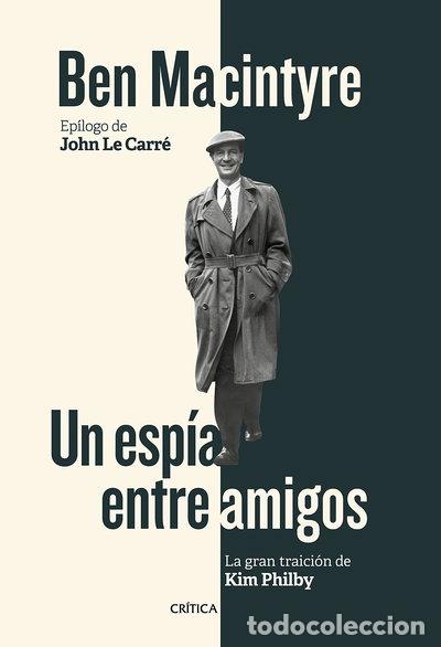 B&uuml;cher: Un esp&iacute;a entre amigos- 9788416771929