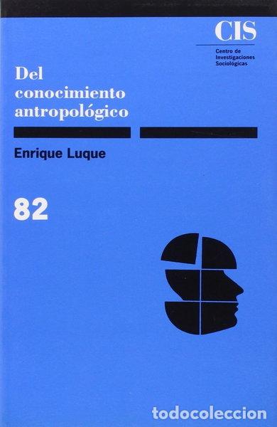 Libros: Del conocimiento antropol&oacute;gico- 9788474760934 - Foto 1