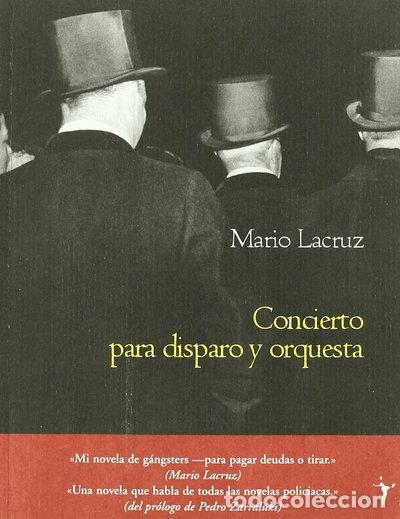Libros: Concierto para disparo y orquesta- 9788493453206