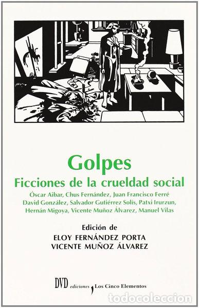 Livres: Golpes: Ficciones de la crueldad social- 9788496238121