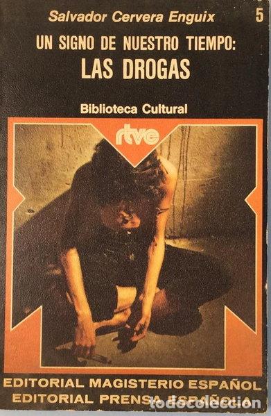 books: Un signo de nuestro tiempo: Las drogas- 9788428703376