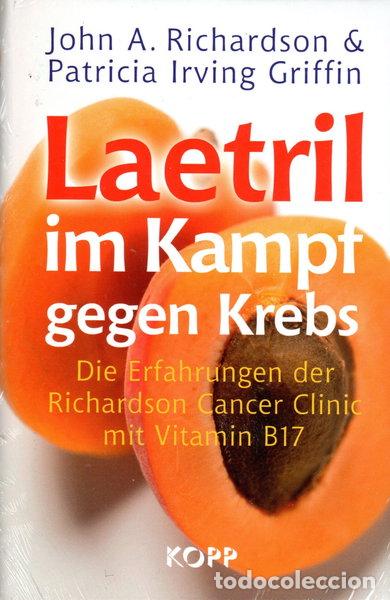B&uuml;cher: Laetril im Kampf gegen Krebs- 9783864452673