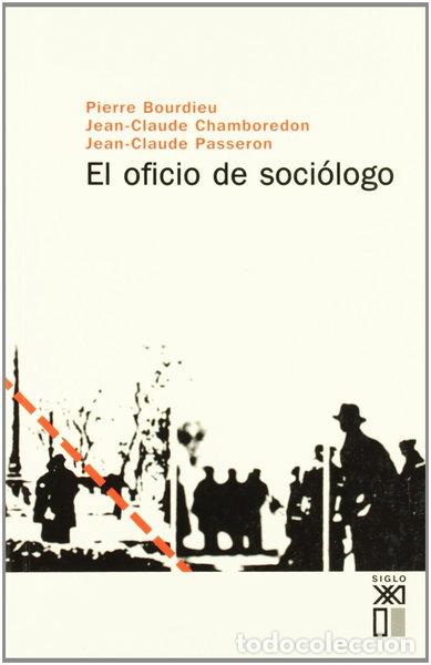 B&uuml;cher: El oficio de soci&oacute;logo- 9788432302220