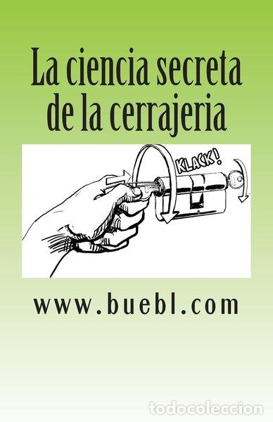 Libros: La ciencia secreta de la cerrajer&iacute;a- 9781490311395
