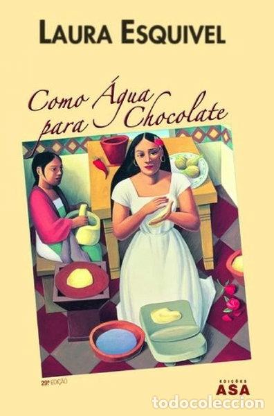 Libros: Como agua para chocolate- 9789724111988